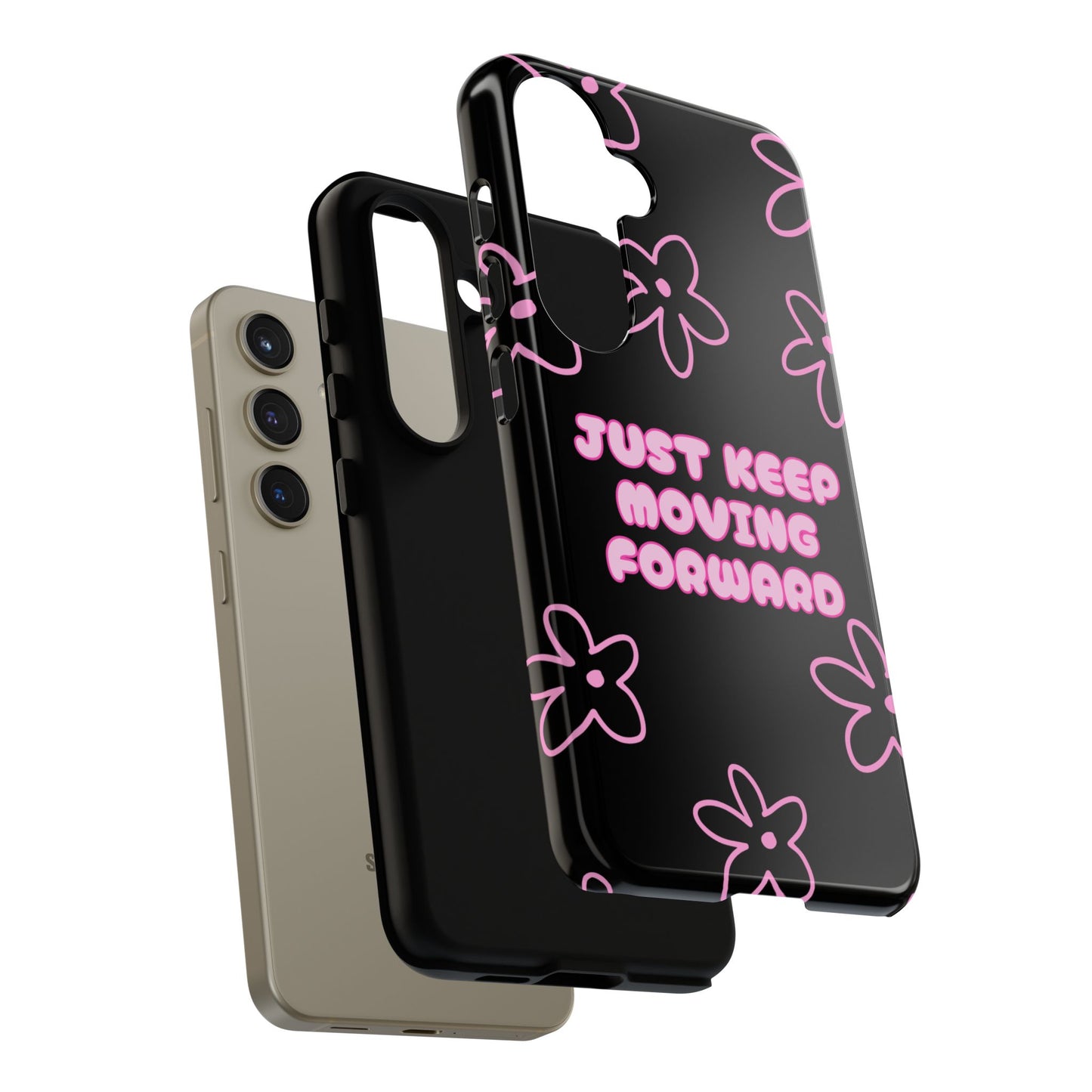 Phone Case — "Just Keep Moving Forward" Pink Floral Tough Case