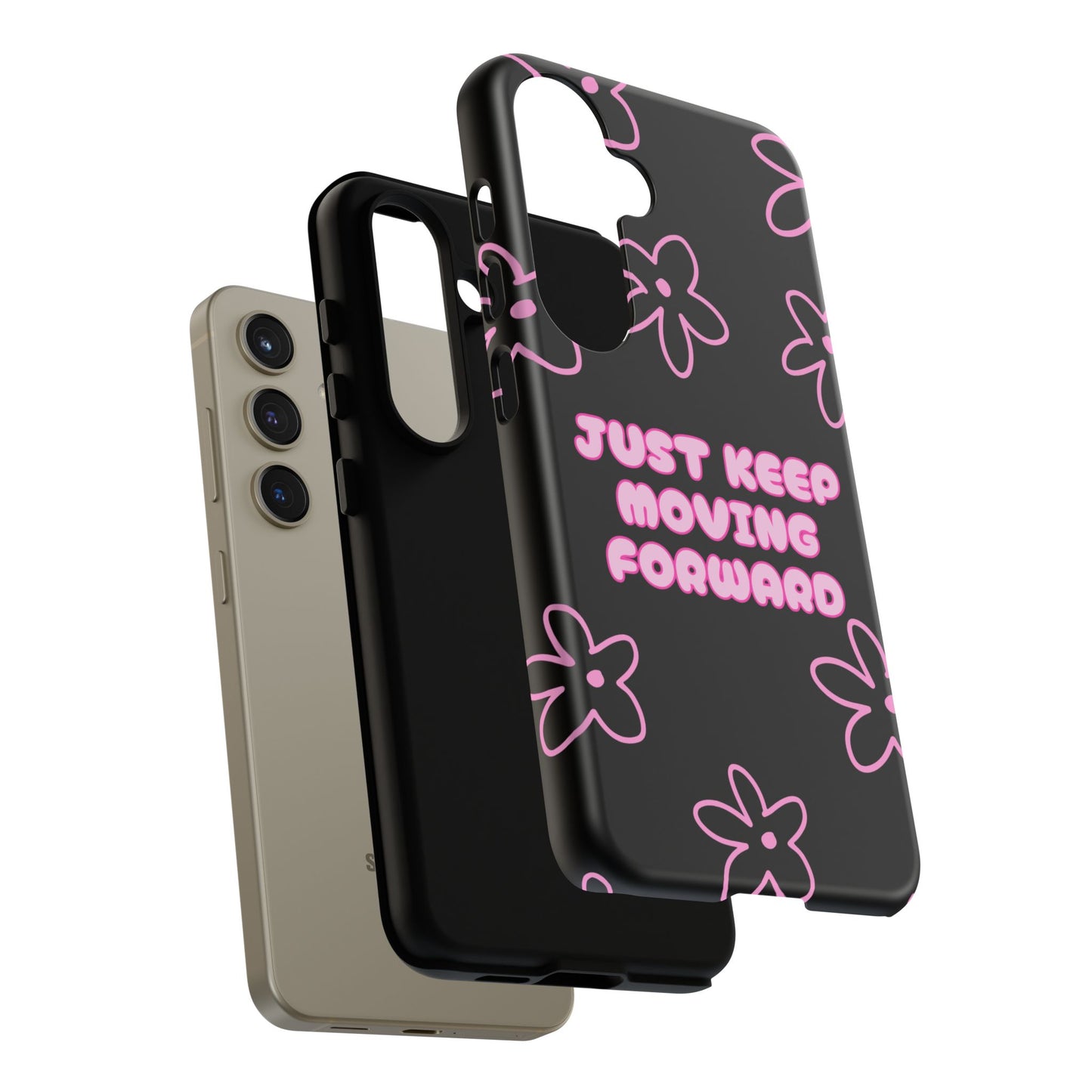 Phone Case — "Just Keep Moving Forward" Pink Floral Tough Case